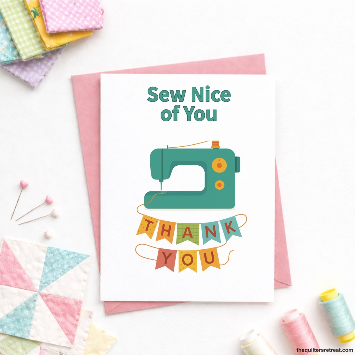 Sew Nice of You – Quilting Thank You Card for Quilters and Sewing Friends