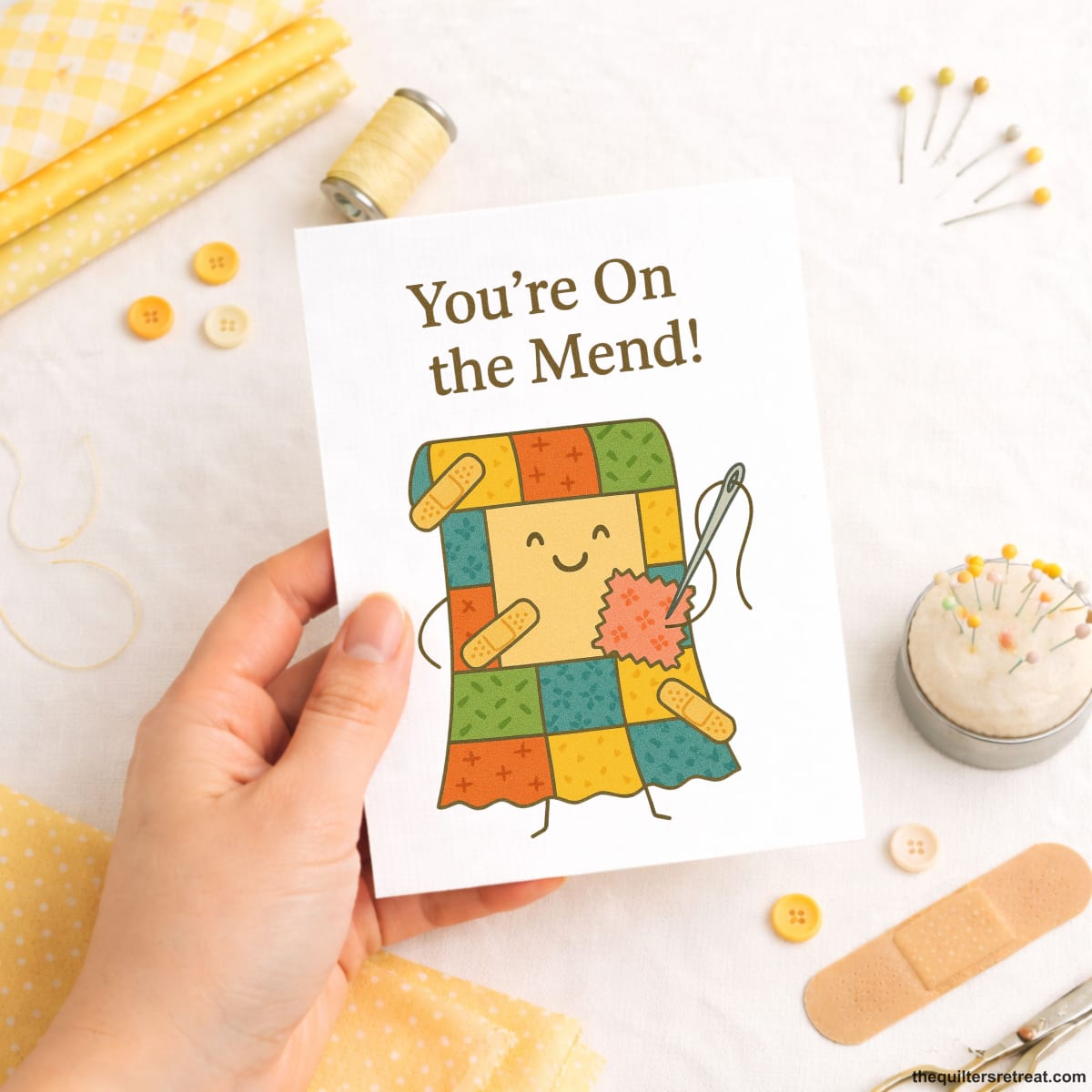 You’re On the Mend – Quilting Get Well Card for Fabric Lovers