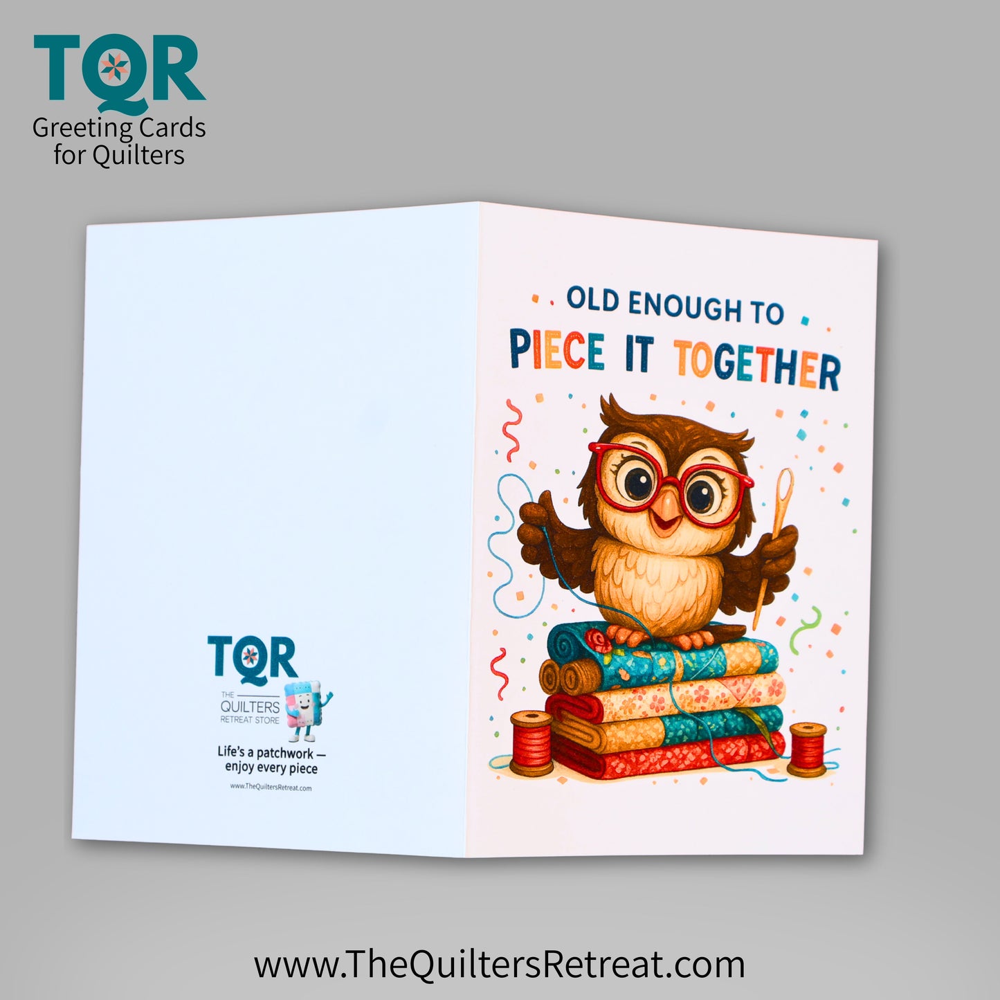 Old Enough to Piece It Together – Funny Quilting Birthday Card for Quilters