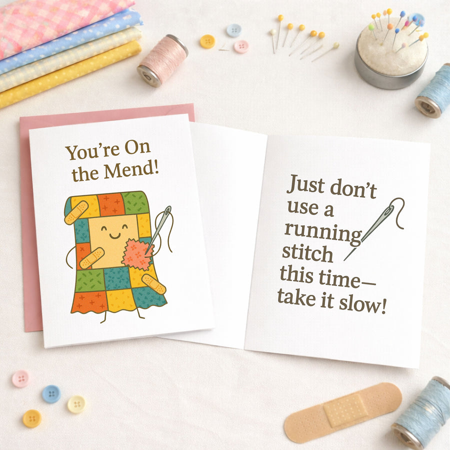 Get Well - You're On the Mend