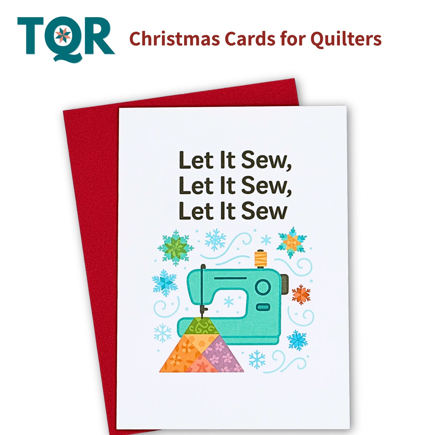 Let It Sew, Let It Sew, Let It Sew – Quilting Christmas Card for Quilters
