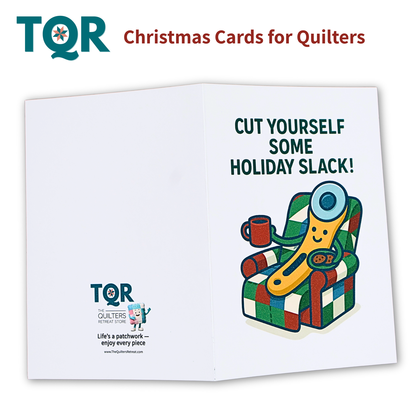 Cut Yourself Some Holiday Slack – Funny Quilting Christmas Card for Quilters