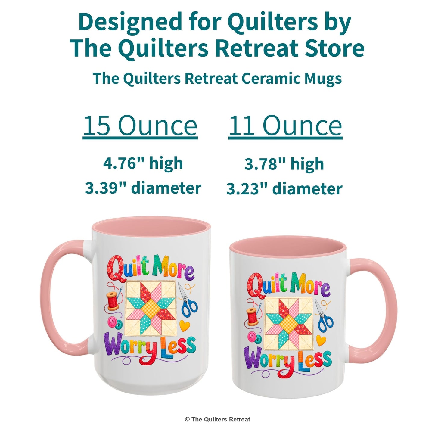 A Self-Fulfilled Ceramic Accent Mug with a Colorful patchwork star and sewing tools, cheerful "Quilt More Worry Less" text.