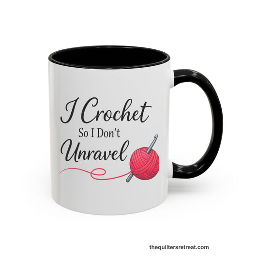 Crochet Gift: A Black Ceramic Accent Mug with Elegant crochet yarn and hook with playful text "I Crochet So I Don't Unravel"