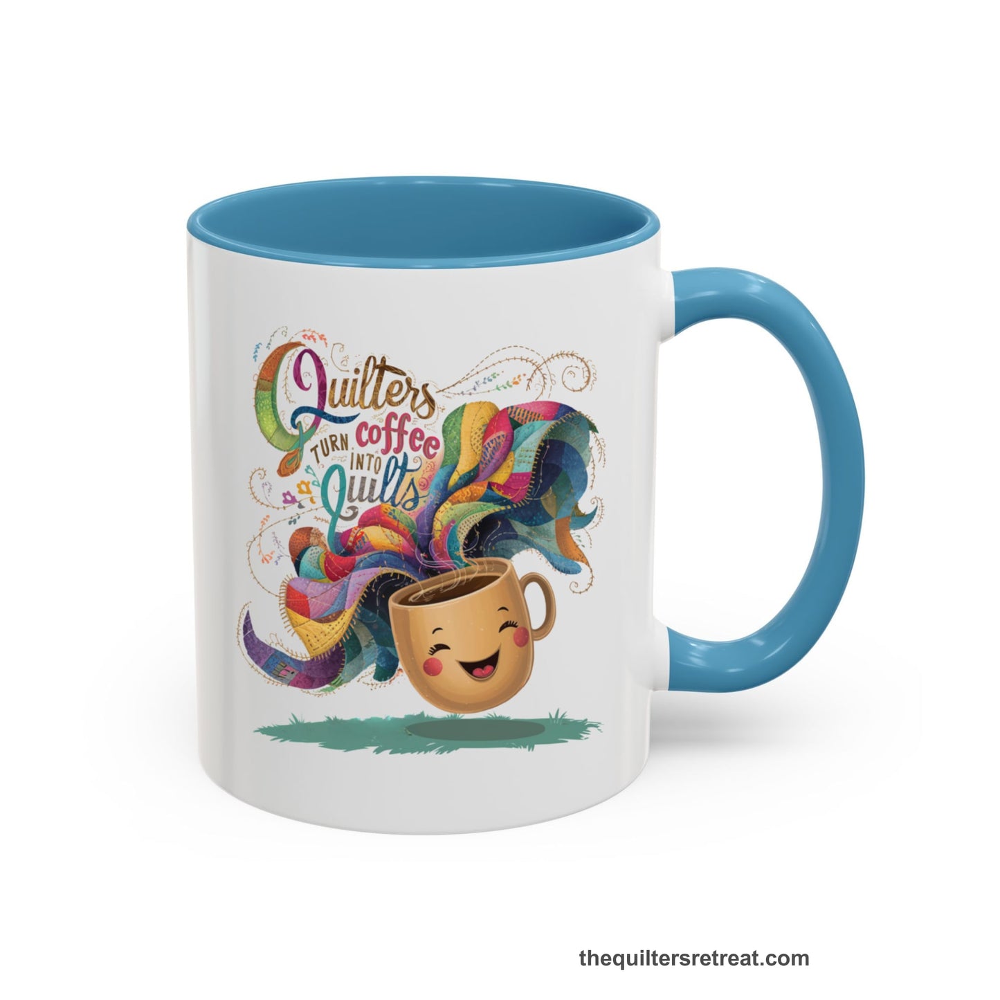 A Light Blue Self-Fulfilled Accent Mug with a quirky "Quilters Turn Coffee into Quilts" text with vibrant swirling patterns