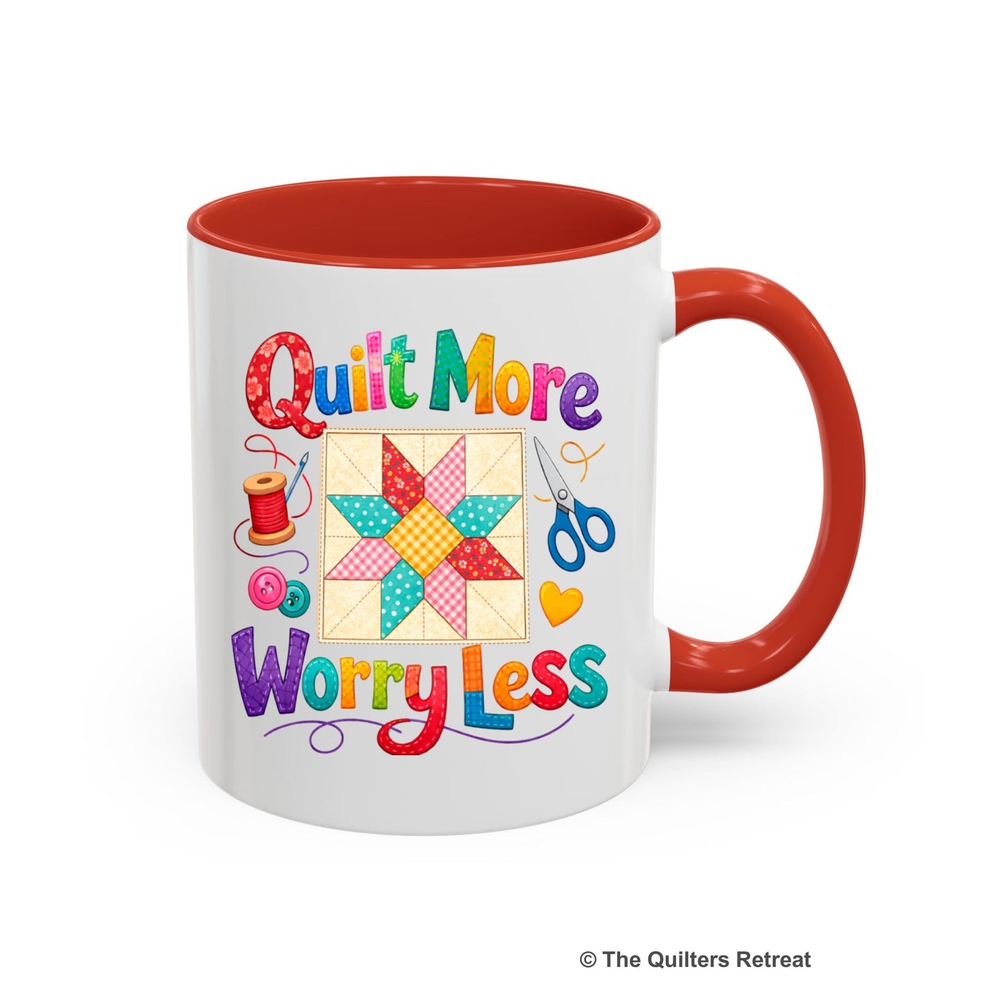 A Red Self-Fulfilled Ceramic Accent Mug with a Colorful patchwork star and sewing tools, cheerful "Quilt More Worry Less" text.