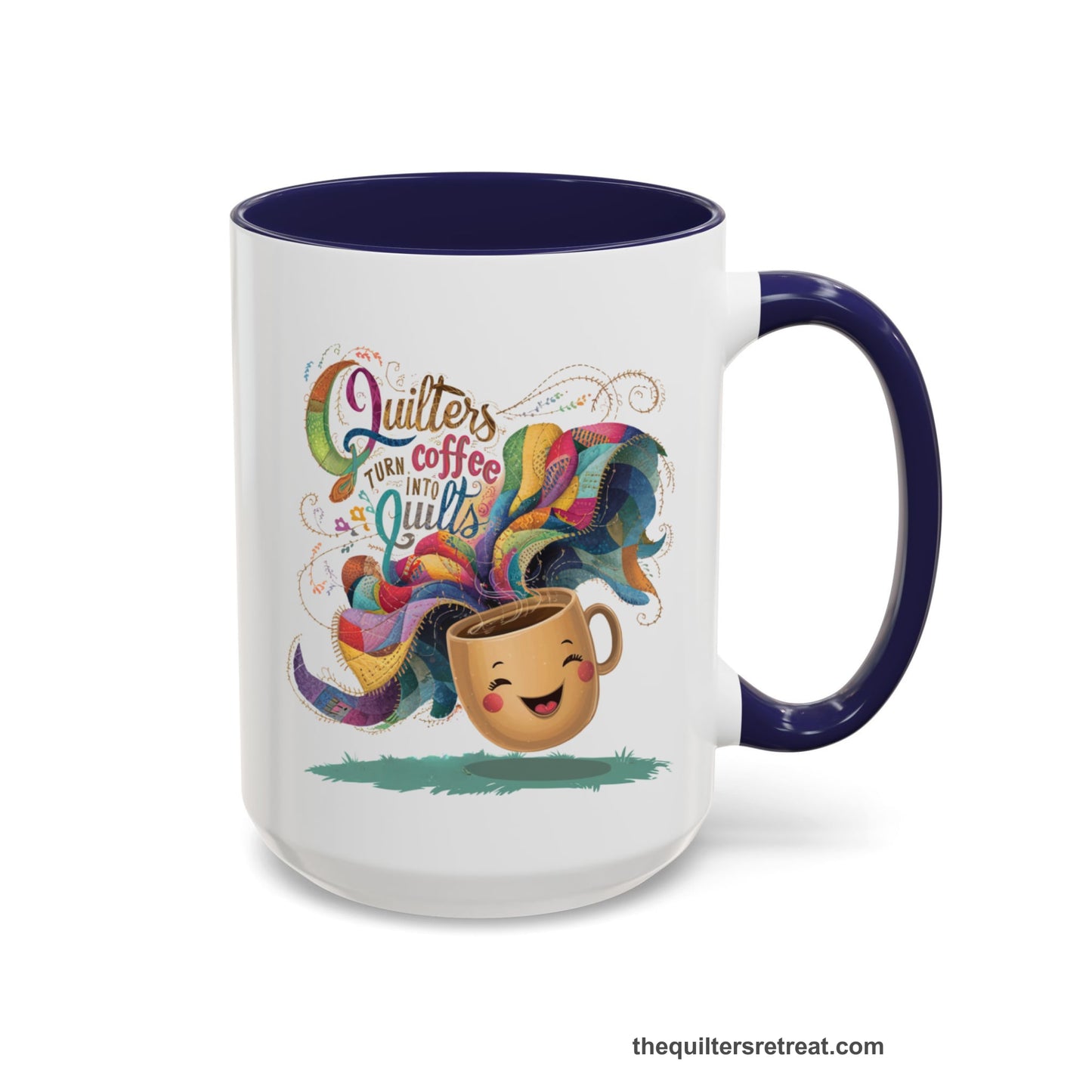 A Self-Fulfilled Accent Mug with a quirky "Quilters Turn Coffee into Quilts" text with vibrant swirling patterns