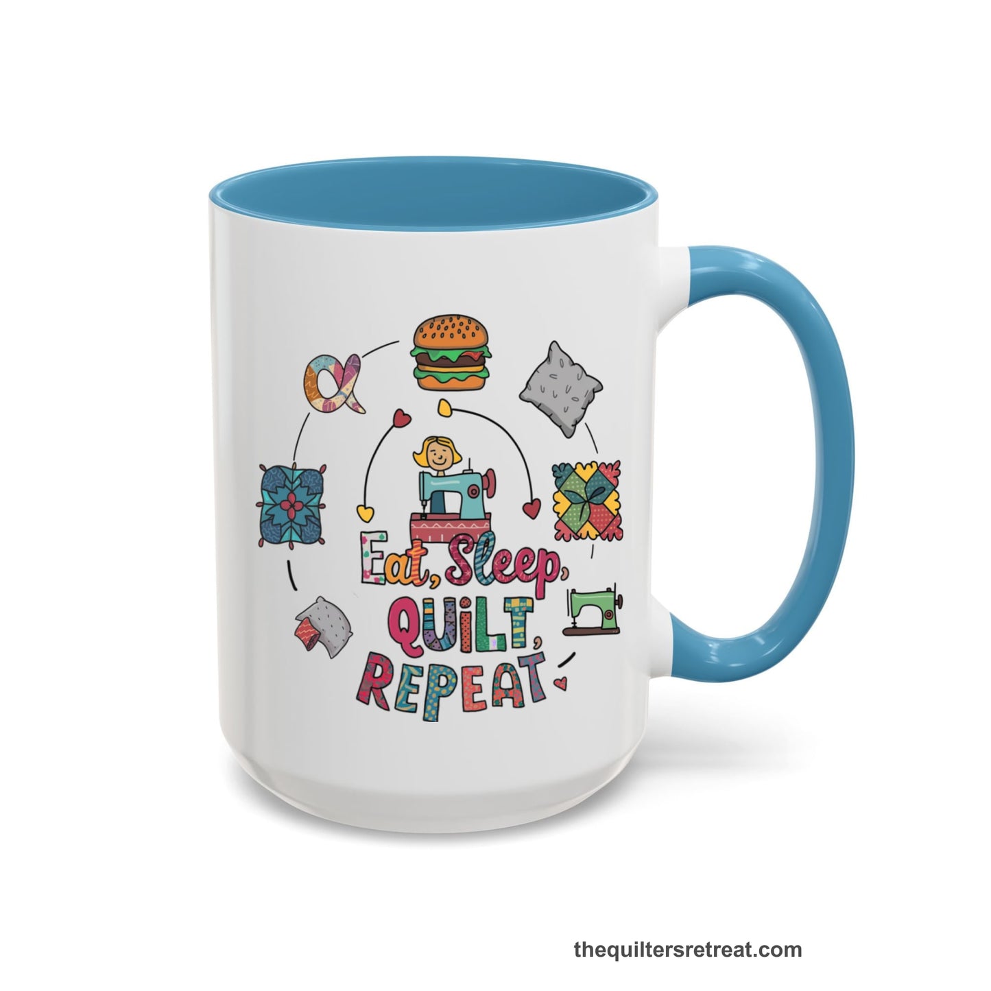 A Light Blue Self-Fulfilled Accent Mug with a cute quilting elements with "Eat, Sleep, Quilt, Repeat" text in playful style