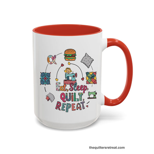 A Self-Fulfilled Accent Mug with a cute quilting elements with "Eat, Sleep, Quilt, Repeat" text in playful style