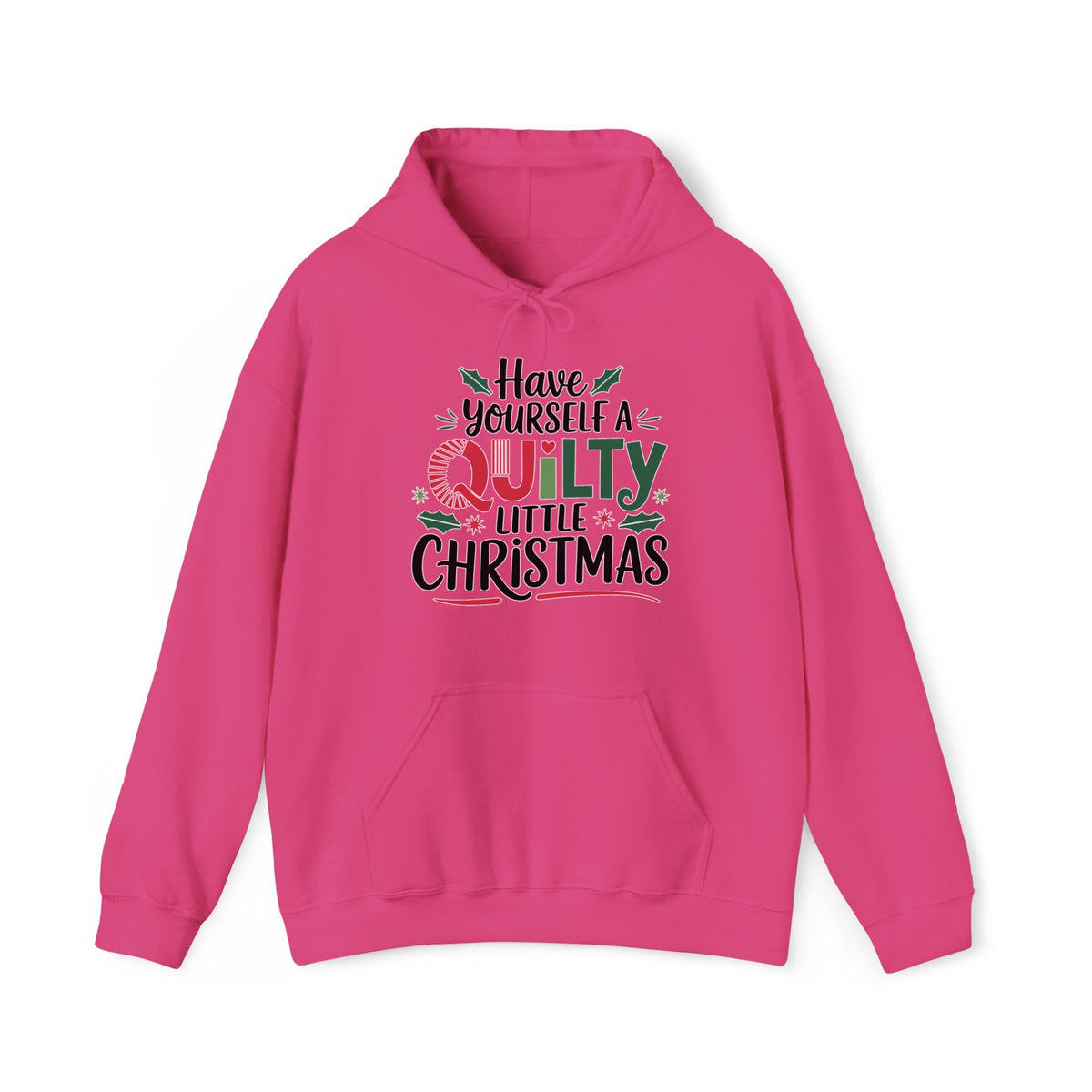 A Heliconia Hoodie with a festive "Have Yourself a Quilty Little Christmas" text with holly and quilt patterns