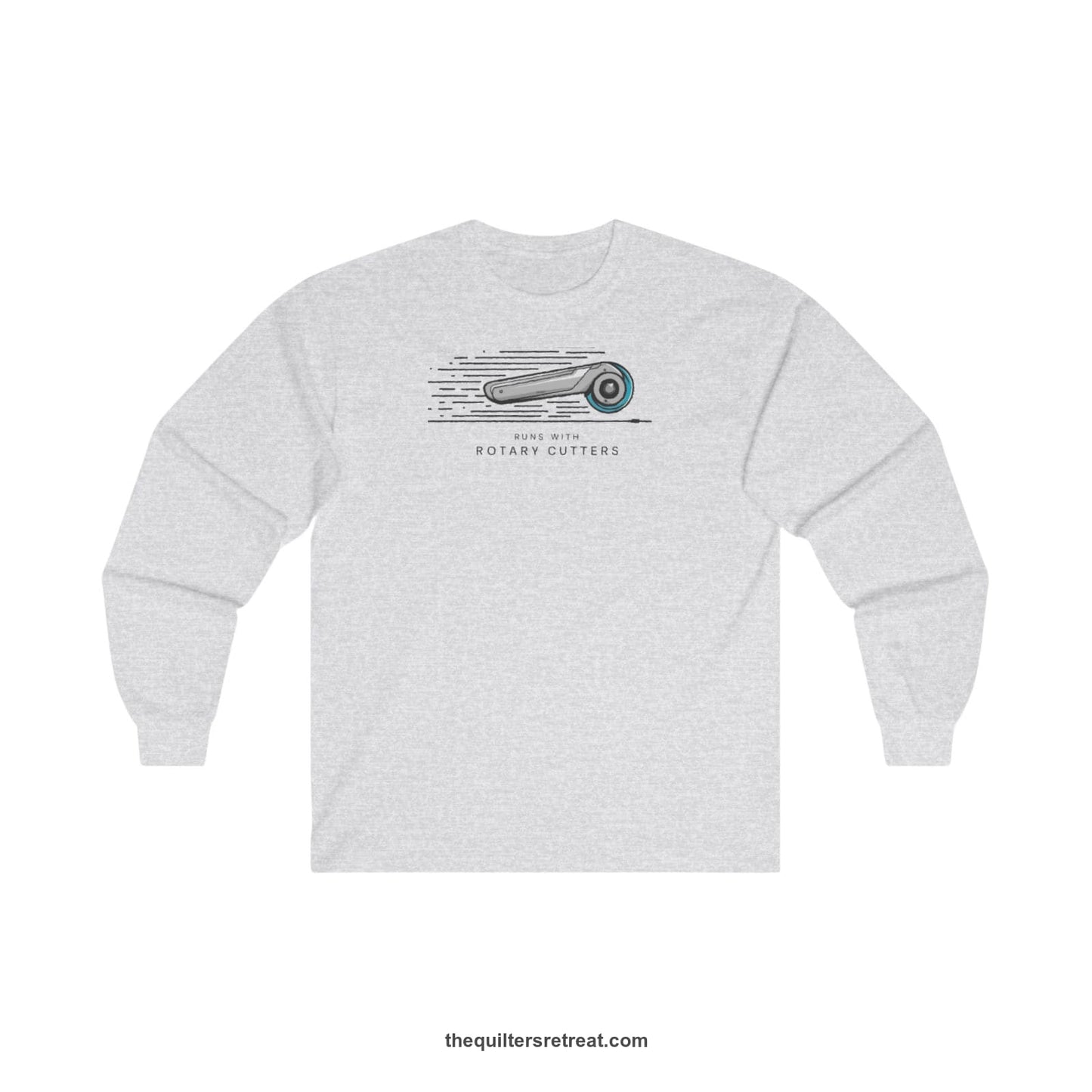 A Ash Long Sleeve T-Shirt with a rotary cutter illustration with dynamic lines and bold "Runs with Rotary Cutters" text