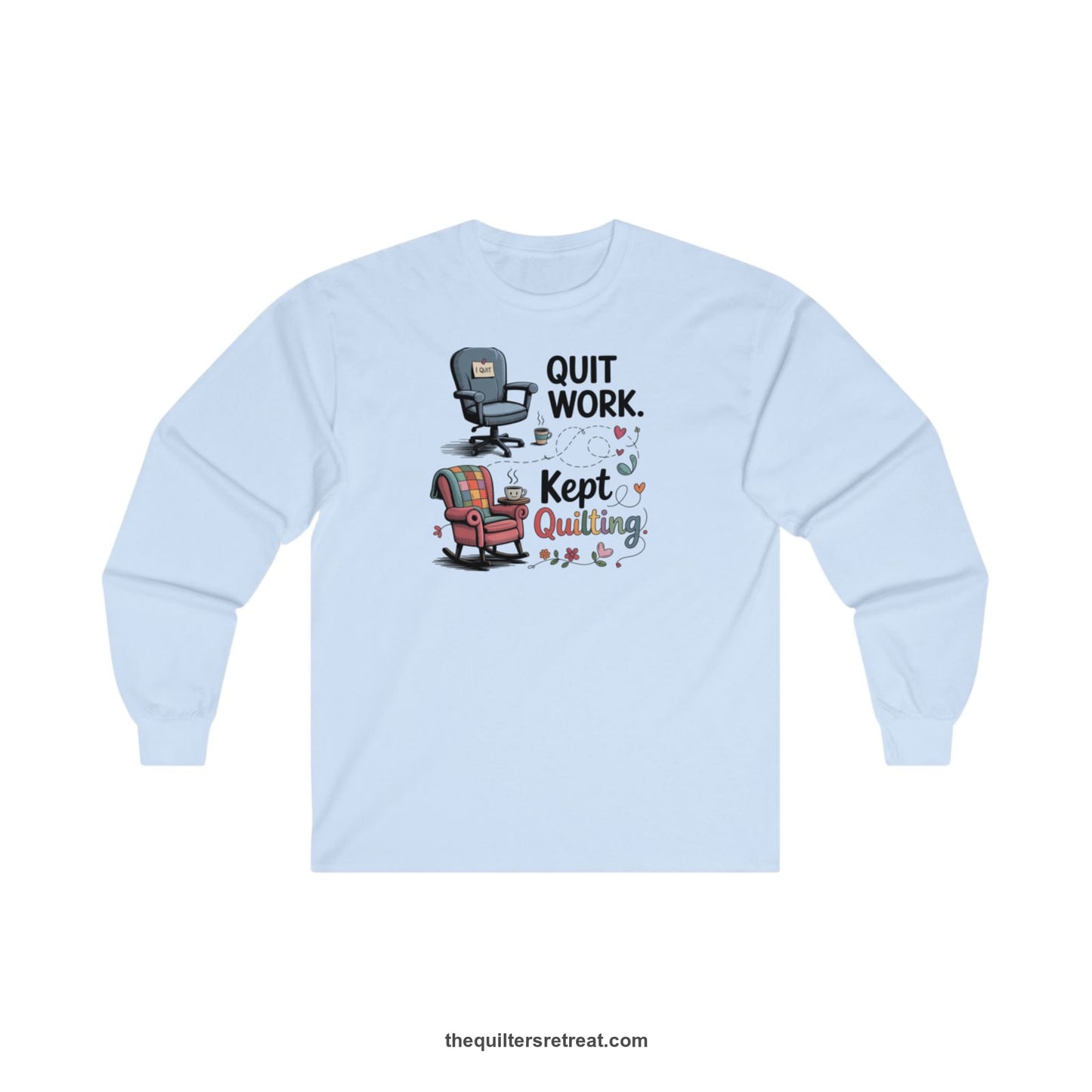 A Light Blue Long Sleeve T-Shirt with a quit work kept quilting text with cozy chairs and colorful floral accents in a whimsical style