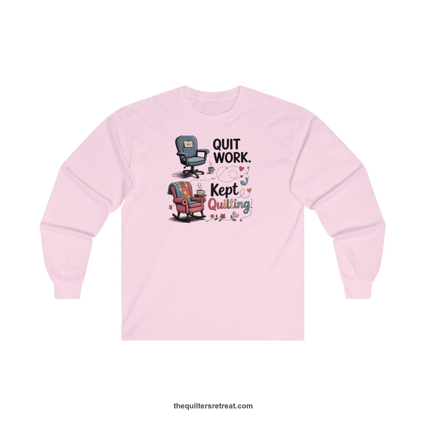 A Light Pink Long Sleeve T-Shirt with a quit work kept quilting text with cozy chairs and colorful floral accents in a whimsical style