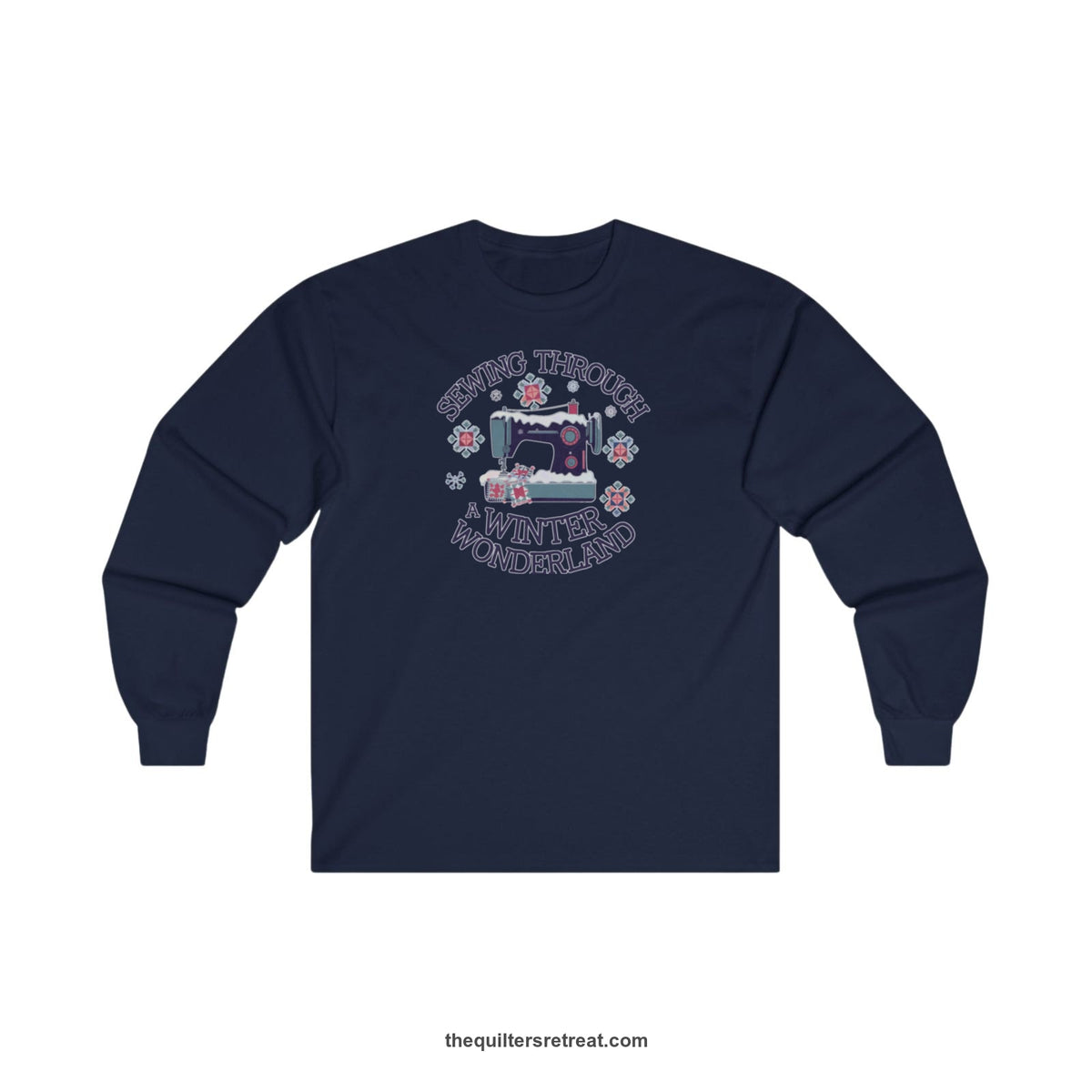 Quilter Gift: A Navy Long Sleeve T-Shirt with sewing machine covered in snow with festive quilting elements and 'Sewing Through a Winter Wonderland' text