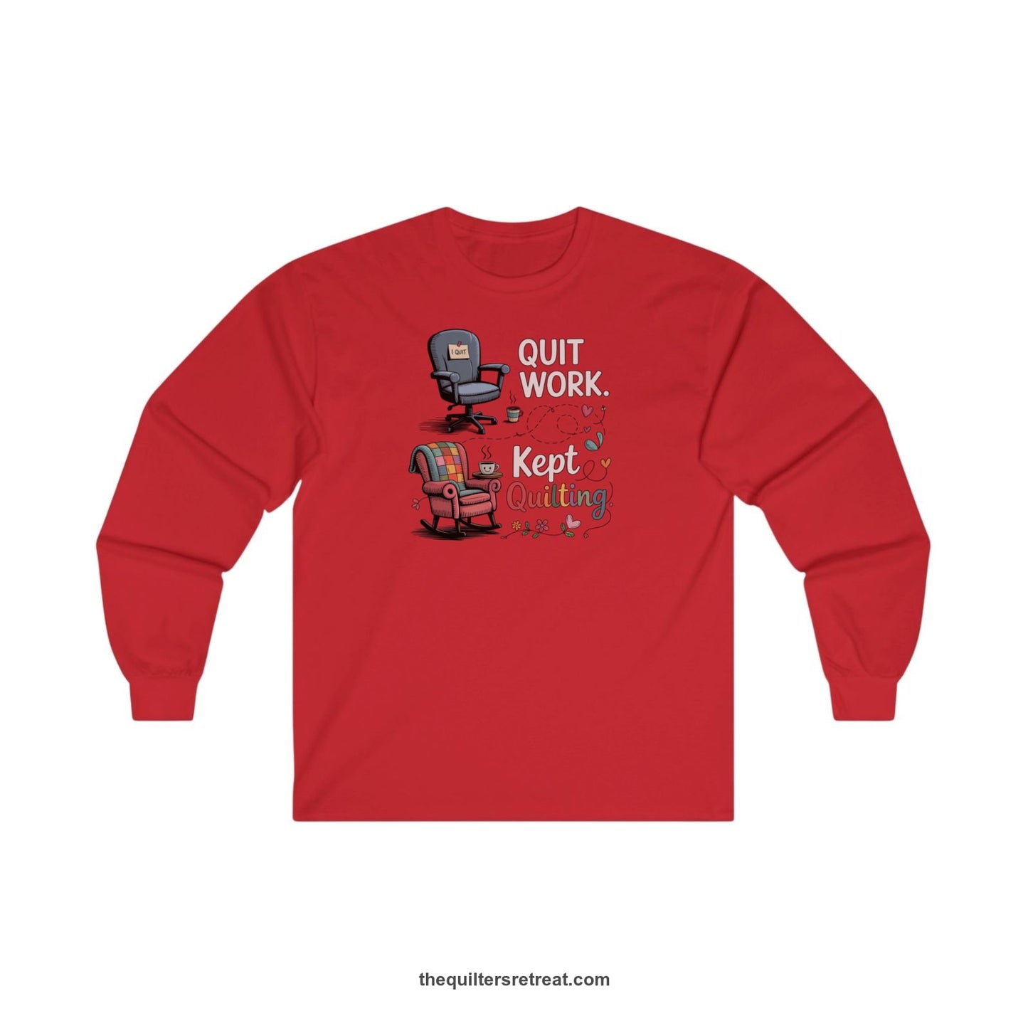 A Red Long Sleeve T-Shirt with a quit work kept quilting text with cozy chairs and colorful floral accents in a whimsical style