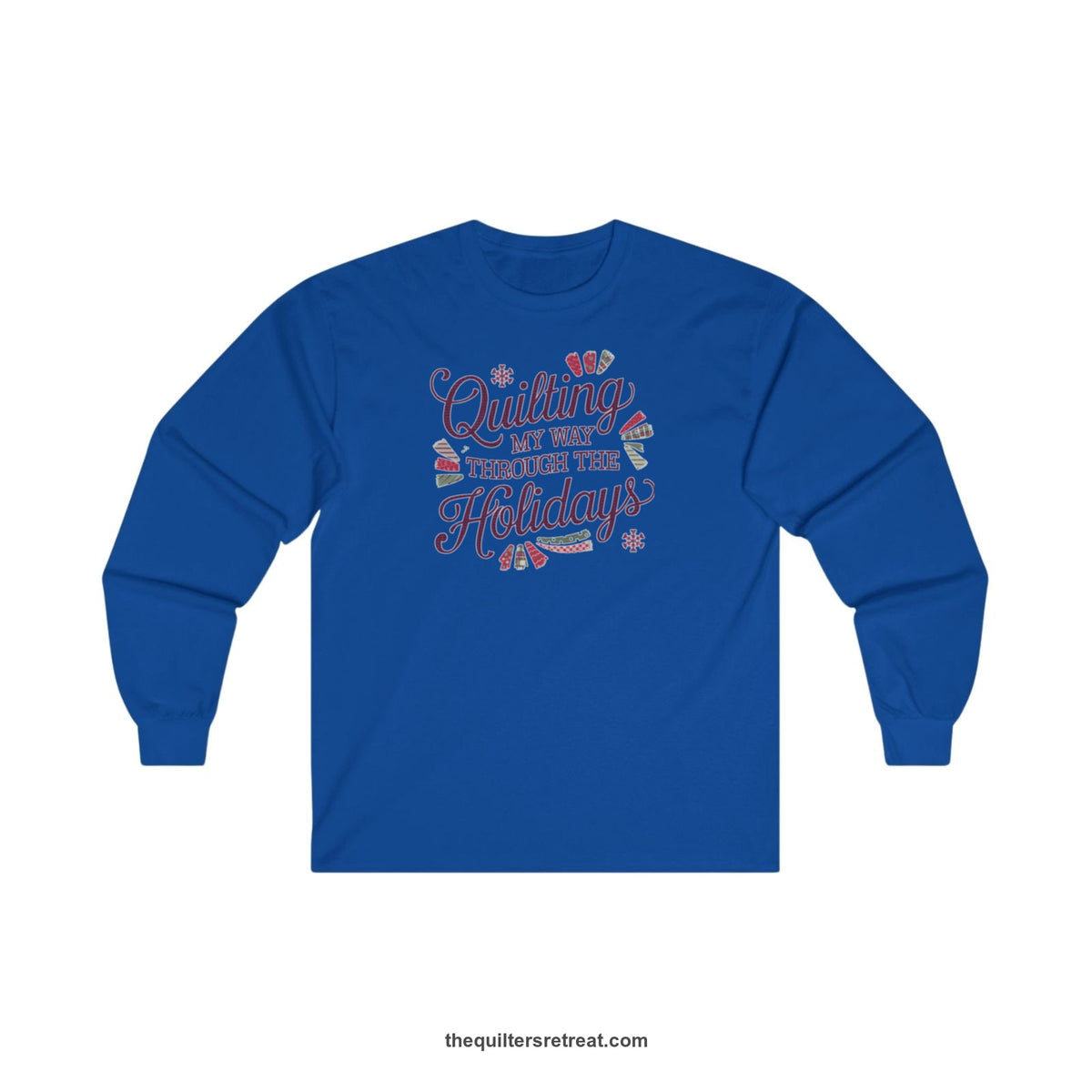Quilter Gift: A Royal Long Sleeve T-Shirt with quilting-themed text in festive colors with decorative quilt patterns
