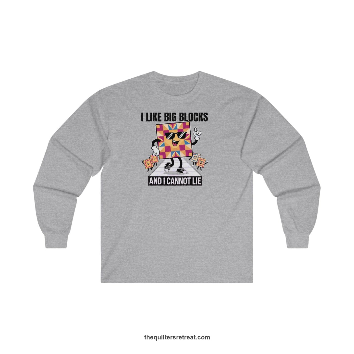 A Sport Grey Long Sleeve T-Shirt with a funny dancing quilt block characters with bold "And I Cannot Lie" text