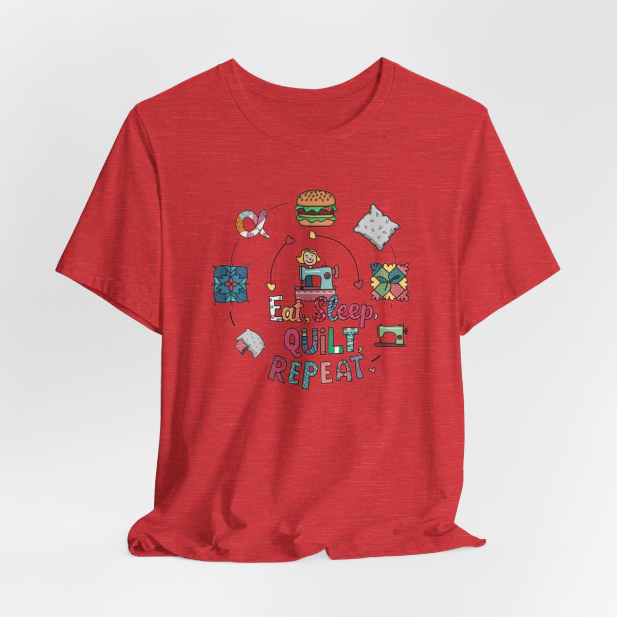 A Heather Red funny quilting T-Shirt with the phrase Eat, Sleep, Quilt, Repeat  showing the cycle of a quilter's day with eating, sleeping, and quilting