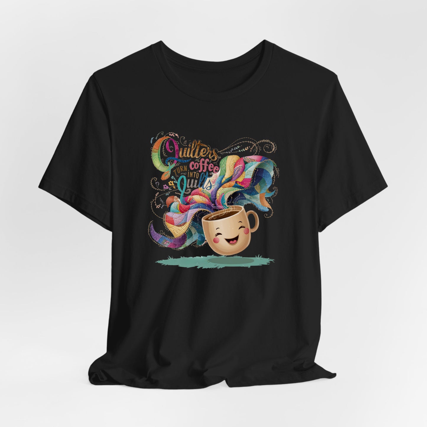 A Black Short Sleeve T-Shirt with a quirky "Quilters Turn Coffee into Quilts" text with vibrant swirling patterns