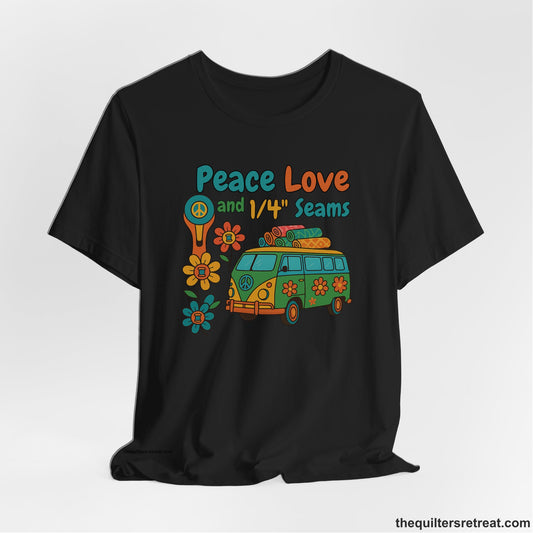 A Black Short Sleeve T-Shirt with a peace sign van with colorful flowers and "Peace Love and 1/4 Seams" text in retro style