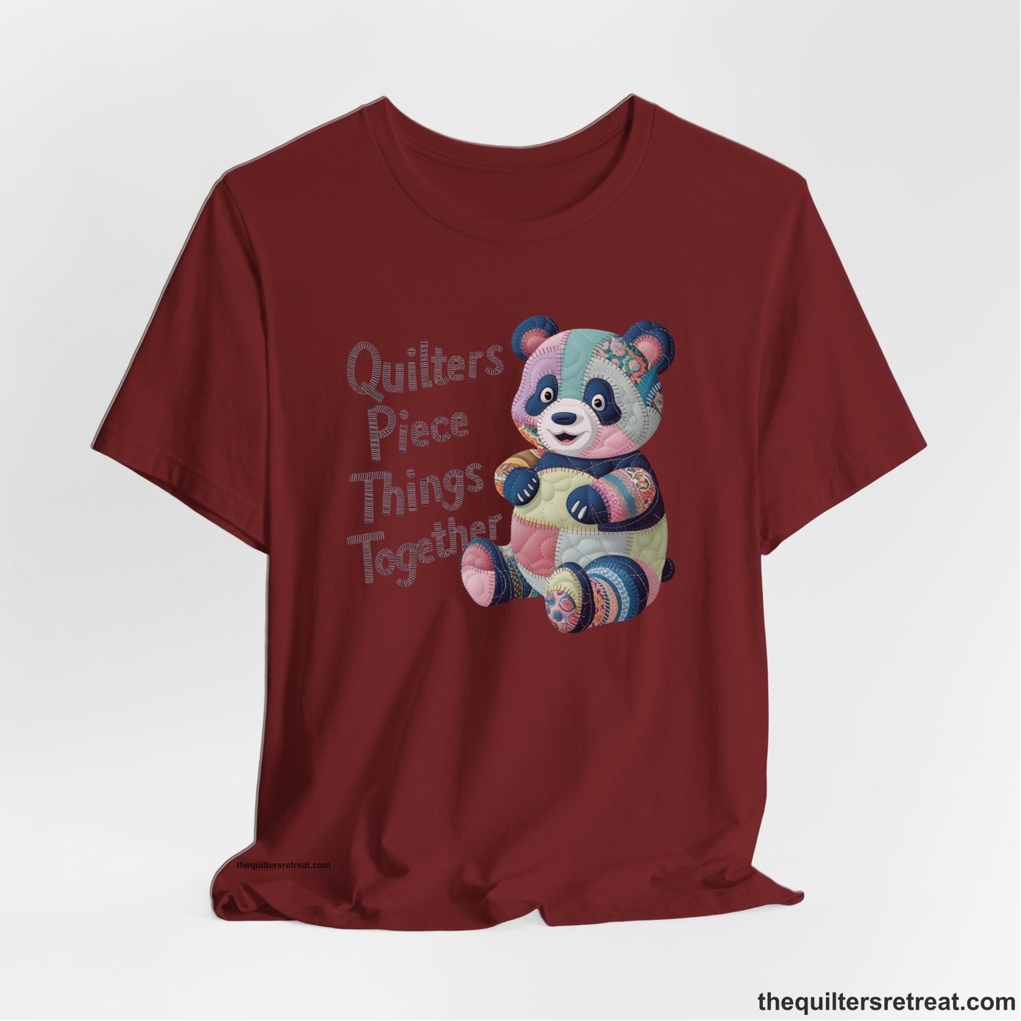 Quilters Piece Things Together - Patchwork Panda T-Shirt - Funny Qu...