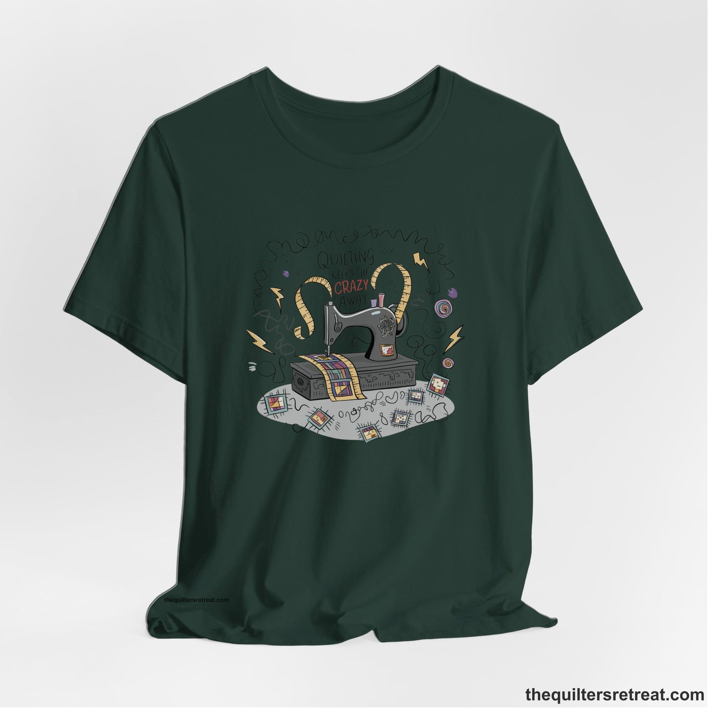 Quilting Keeps the Crazy Away - Funny Quilter T-Shirt